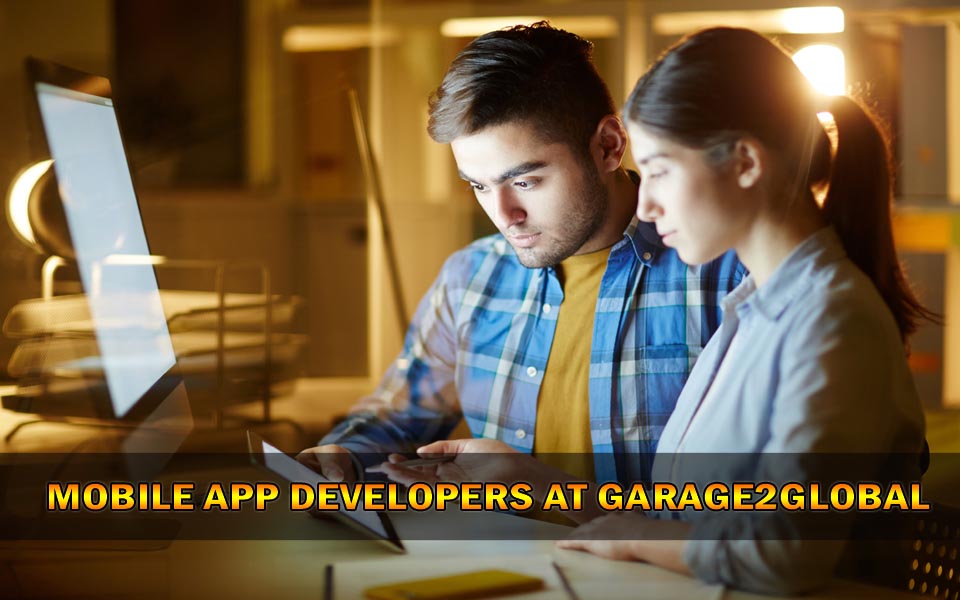 mobile app developers at Garage2Global